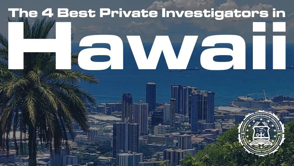 Hawaii Private Investigator